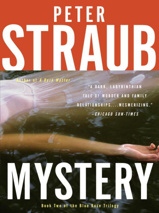 Title details for Mystery by Peter Straub - Available